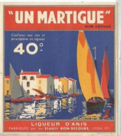 FA / ETIQUETTE Ancienne UN MARTIGUE  LIQUEUR D'ANIS 40 °BON SECOURS LYON - Rhum