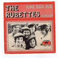 * Vinyle 45t - THE RUBETTES - Juke Box Jive - Forever - Autres - Musique Anglaise