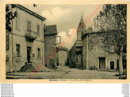 26.  DONZERE .  La Place De La Mairie . - Donzere