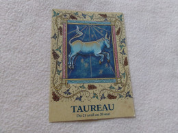 BELLE ILLUSTRATION   ASTROLOGIE ...."LE TAUREAU..." .. ..(vente 1.65) - Astrologia