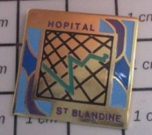 1618A Pin's Pins / Beau Et Rare : MEDICAL / HOPITAL ST BLANDINE - Médical