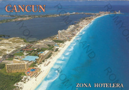 CARTOLINA  C8 CANCUN,QUINTANA ROO,MESSICO-ZONA HOTELERA-VIAGGIATA - Messico