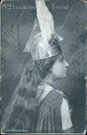 Az774  Cartolina Personaggi Famosi  Lucienne Breval Attrice Actress Teatro - Artisti