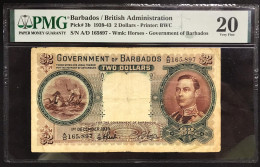 Barbados British Administration Government Of Barbados 2 Dollars 01 12 1939 Pick#3b In Slab PMG Very Fine 20 Barbados.02 - Barbades