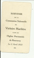 Victoire Marlière Communion Solennelle Rouveroy 1933 - Comunión Y Confirmación