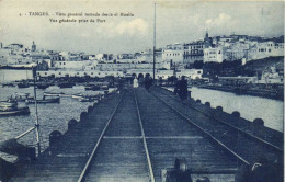 TANGER Vista General Tomada Desde El Muella  Vue Generale Prise Du Port      RV - Tanger