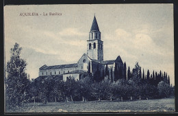 Cartolina Aquileia, La Basilica  - Altri & Non Classificati