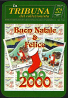 ITALIA 2000 - CALENDARIO TASCABILE - LA TRIBUNA DEL COLLEZIONISTA - BUON NATALE 1999 E FELICE 2000 - I - Formato Piccolo : 1991-00