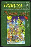 ITALIA 2004 - CALENDARIO TASCABILE - LA TRIBUNA DEL COLLEZIONISTA - NATALE 2003 - I - Petit Format : 2001-...