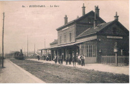 CPA ROSENDAEL  La Gare - Stazioni Con Treni