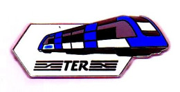 TER PIN'S TRES EPAIS Signé METARGENT >> COLLECTION SERIE SNCF -TRES BON ETAT -REF-TTP-TR-May-05-03 - TGV