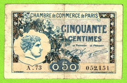 FRANCE / CHAMBRE De COMMERCE De PARIS / 50 CENT. / 10 MARS 1920 / N° 052,151 / SERIE A 73 - Cámara De Comercio