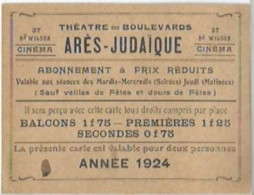 FF / PETIT BILLET DE FAVEUR CINEMA 1924  BORDEAUX APRES JUDAIQUE   Theatre Cinema Film - Biglietti D'ingresso