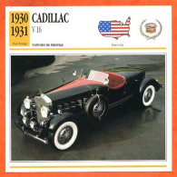 CADILLAC V 16 1930 Auto Voiture Populaire USA Fiche Technique Automobile - Autos