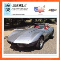 CHEVROLET CORVETTE STINGRAY 1968 Voiture Grand Tourisme USA Fiche Technique Automobile - Automobili