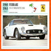 FERRARI 250 GT BERLINETTE 1960 Voiture De Course Italie Fiche Technique Automobile - Coches