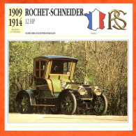 ROCHET SCHNEIDER 12 HP 1909 Voiture Exceptionnelle France Fiche Technique Automobile - Coches