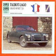 TALBOT LAGO GRAND SPORT T 26 1953 Voiture Grand Tourisme France Fiche Technique Automobile - Cars