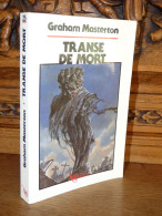 MASTERTON / TRANSES DE MORT / NEO PLUS - Toverachtigroman