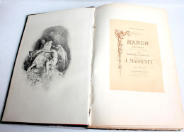 MANON OPERA COMIQUE EN 5 ACTES 6 TABLEAUX De MEILHAC & GILLE MUSIQUE De MASSENET, ANCIEN LIVRE XIXe SIECLE (1803.217) - Musik