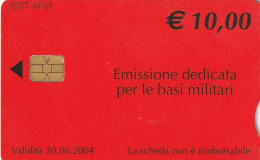 PHONE CARD BASI MILITARI TELECOM CHIP 10  (E77.30.2 - Special Uses