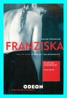 A744 / 383 FRANZISKA 1996 Frank Wedekind ODEAON Théatre - Carte Pub - Publicité