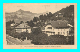 A752 / 325 74 - SAINT GERVAIS LES BAINS Hotel Du Mont Blanc - Saint-Gervais-les-Bains