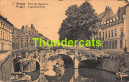 CPA BRUGGE BRUGES PONT DES AUGUSTINS - Brugge