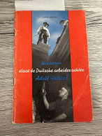 (1939-1945 DUITSE PROPAGANDA) Waarom Staat De Duitsche Arbeider Achter Adolf Hitler ? - Guerre 1939-45