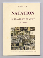 Natation, La Traversée De Vichy, 1925-1966, Richard Alix, 2008 - Bourbonnais