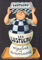 PUBLICITE LUSTUCRU LES LUSTUCRU REGALENT ET NOURRISSENT - Reclame