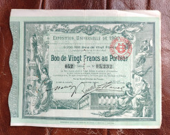 Bon Au Porteur De 20 Francs  Exposition Universelle De 1900 - Andere & Zonder Classificatie