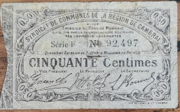 Billet 50 Centimes Syndicat De Communes De La Région De CAMBRAI  1916 - Handelskammer