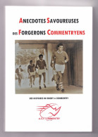 Anecdotes Savoureuses Des Forgerons Commentryens, Des Histoires Du Rugby à Commentry, A.S.F. Commentry 2021 - Bourbonnais