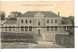 CPA  . Isère . D38. SAINT-CHEF . Nouvelle Ecole De Filles - Saint-Chef