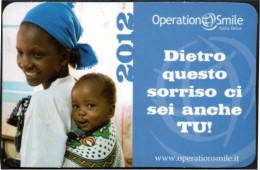 ITALIA 2012 - CALENDARIO TASCABILE - OPERATION SMILE ITALIA ONLUS - DIETRO QUESTO SORRISO CI SEI ANCHE TU! - I - Klein Formaat: 2001-...