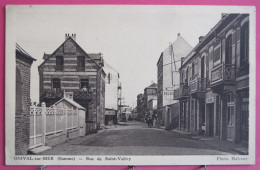 80 - Onival Sur Mer - Rue De Saint Valéry - Onival