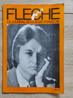 TRES RARE - FLECHE N°3 - LE JOURNAL DE CLAUDE FRANCOIS - 1969 - Música