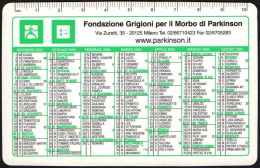 ITALIA 2005 - CALENDARIO TASCABILE - FONDAZIONE GRIGIONI PER IL MORBO DI PARKINSON - I - Tamaño Pequeño : 2001-...