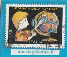 USATI ITALIA 2006 - Ref.1028 "GIORNATA DELLA FILATELIA" 1 Val. - - 2001-10: Used