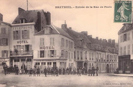 BRETEUIL ENTREE DE LA RUE DE PARIS HOTEL DU COMMERCE - Breteuil