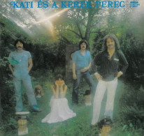 Kati És A Kerek Perec - Kati És A Kerek Perec (LP, Album, Hun) - Disco & Pop