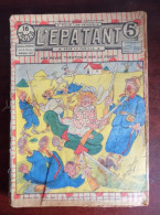 L'Epatant N° 377 (1915 ) - Gonel - Avec Les Pieds Nickelés - Autre Magazines