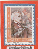 USATI ITALIA 2007 - Ref.1037 "ARTURO TOSCANINI" 1 Val. - - 2001-10: Usati