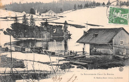 Suisse - NE - La BREVINE - La Scie Entourée D'eau, Scierie - Voyagé 1909 (2 Scans) Louis Vermot 41 Bld Blanqui Paris 13e - La Brévine