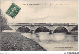 ADPP1-44-0038 - GUEMENE-PENFAO - Le Nouveau Pont Et Le Chemin De Fer Sur Le Don - Guémené-Penfao