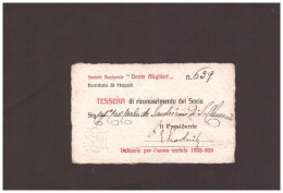 Tessera 1908/1909 - SOCIETA' NAZIONALE "DANTE ALIGHIERI" - ROMA Intestata - Membership Cards