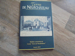 TERRE DE NEUFCHÂTEAU N° 1 Année 2010 Régionalisme Père Léon Lejeune Petitvoir Voyage Armoiries Guerre 40 45 Mai 1940 - België