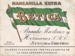 00094 "MANZAMILLA EXTRA-BETICA-BRAULIO MARTINEZ Y HERMANOS S.R.C.-SANLUCAR DE BARRAMEDA" ETICH  I QUARTO XX SECOLO - Otros & Sin Clasificación