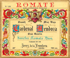 00096 "ROMATE - CARDENAL MENDOSA - BRANDY MUY DIEIO-GRAN RESERVA - SANCHEZ ROMATE KNOS 1781" ETIC II QUARTO XX SECOLO - Other & Unclassified